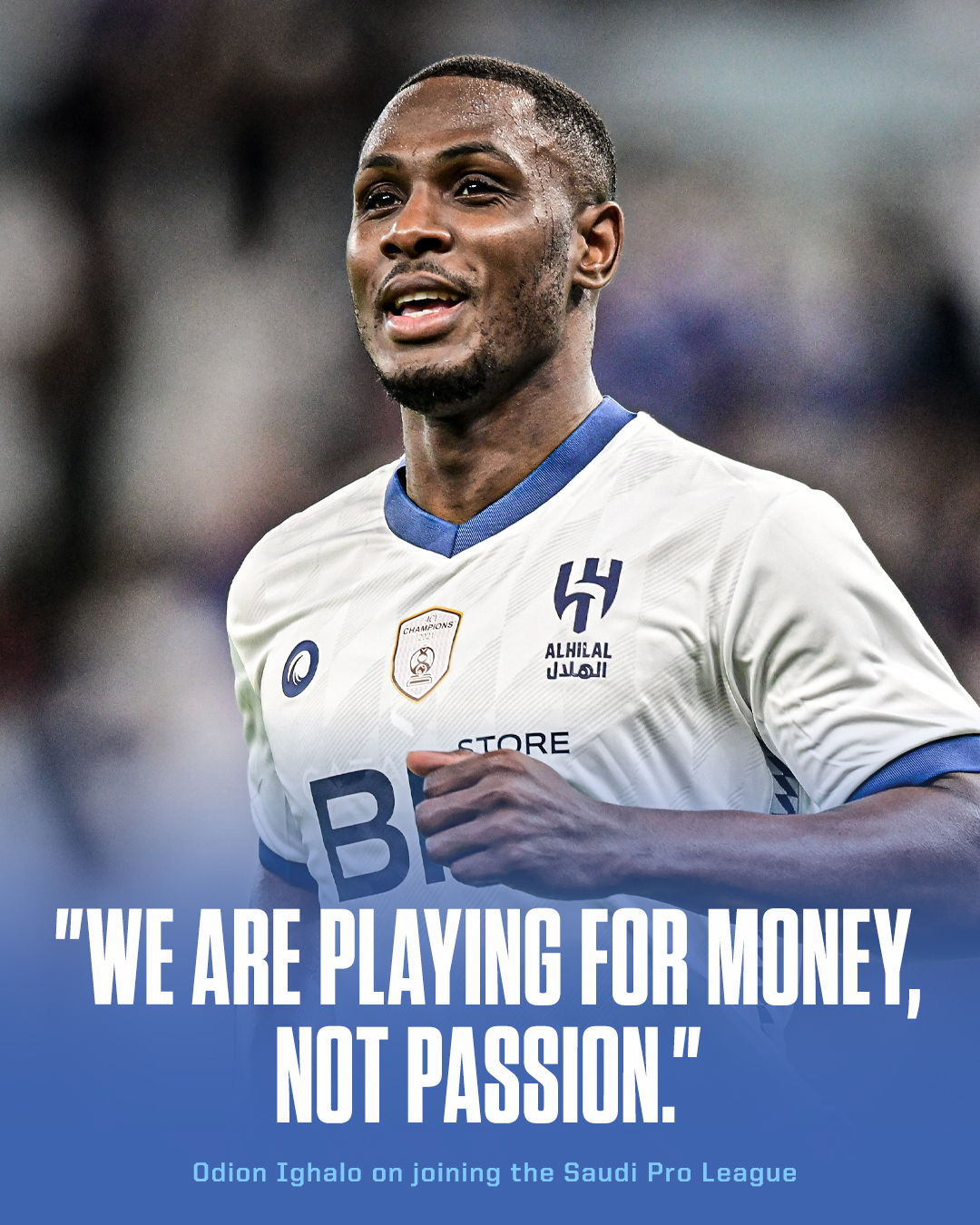 Odion Ighalo's Famous Quote