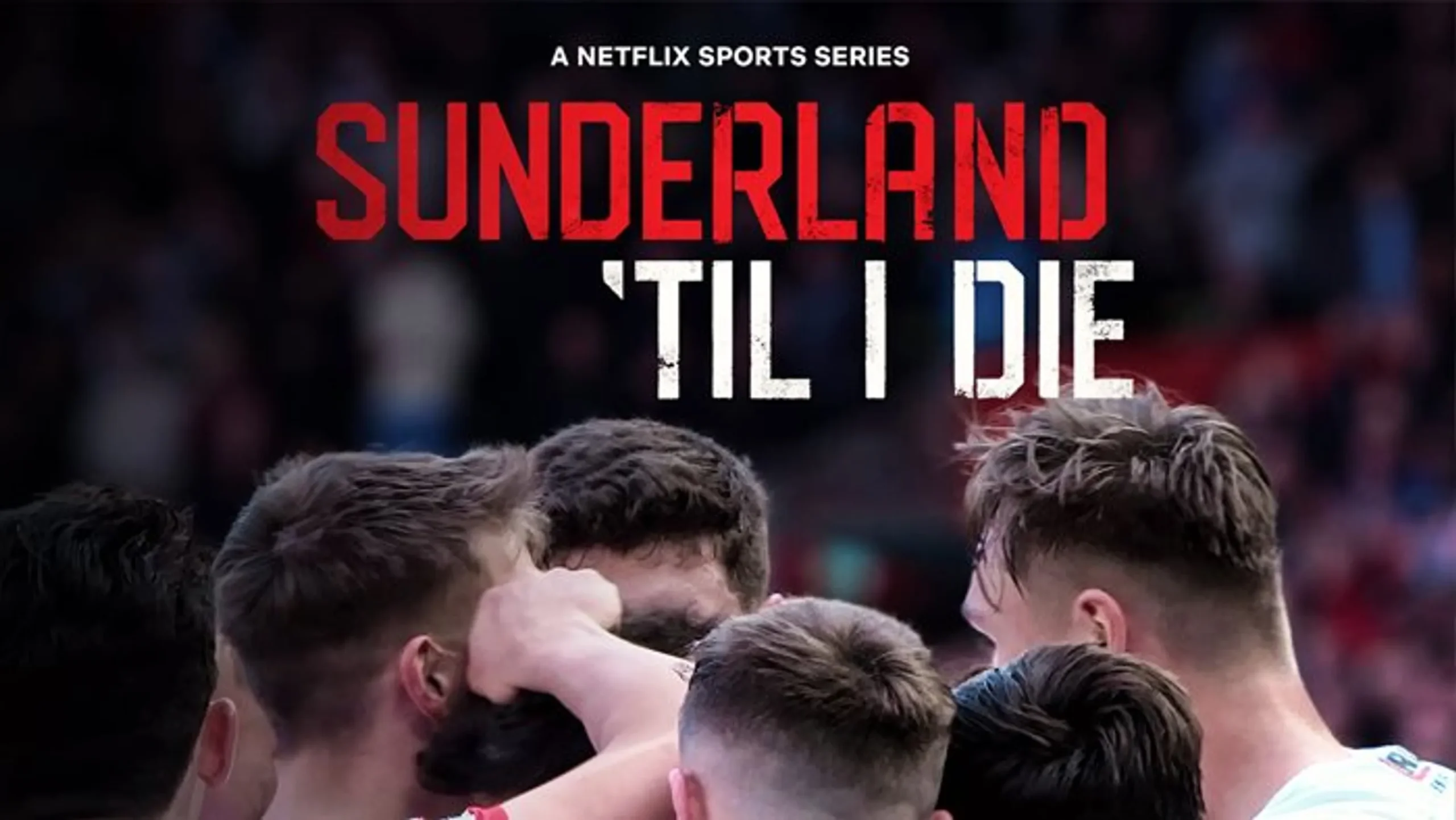 Sunderland Till I Die Graphic