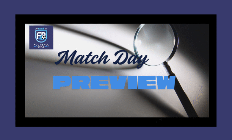 Matchday Preview